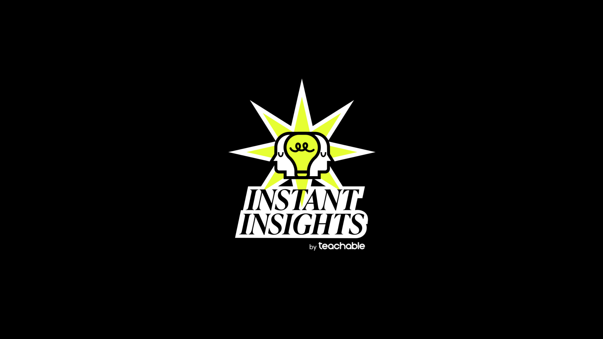 Instant Insights